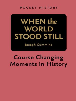 cover image of Pocket History: When the World Stood Still